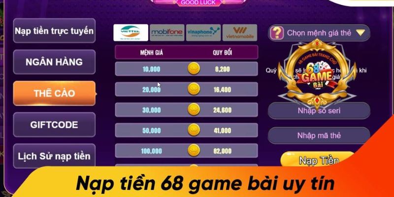 Hướng dẫn nạp tiền 68 game bài nhanh chóng qua 3 phương thức