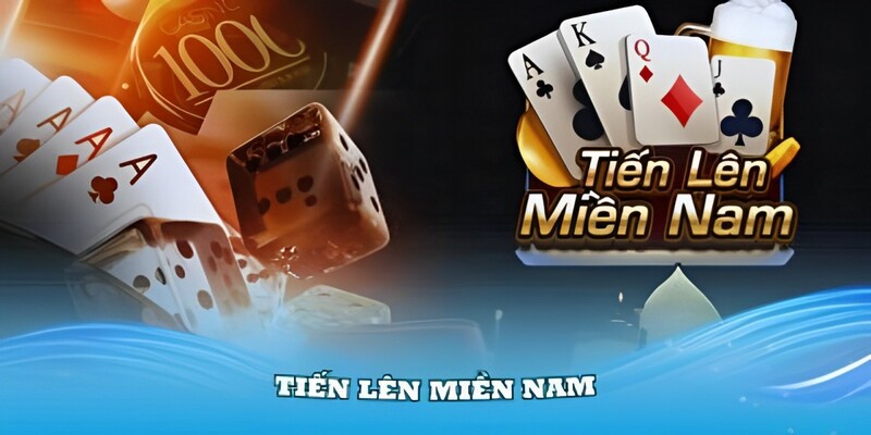 Cách Chơi Game Bài Tiến Lên Miền Nam Cho Tân Thủ 2025